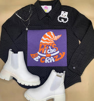 Witches Be Crazy Graphic Tee