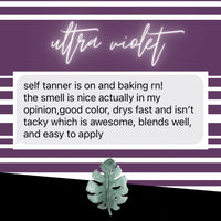 Ultra Violet Self Tanner