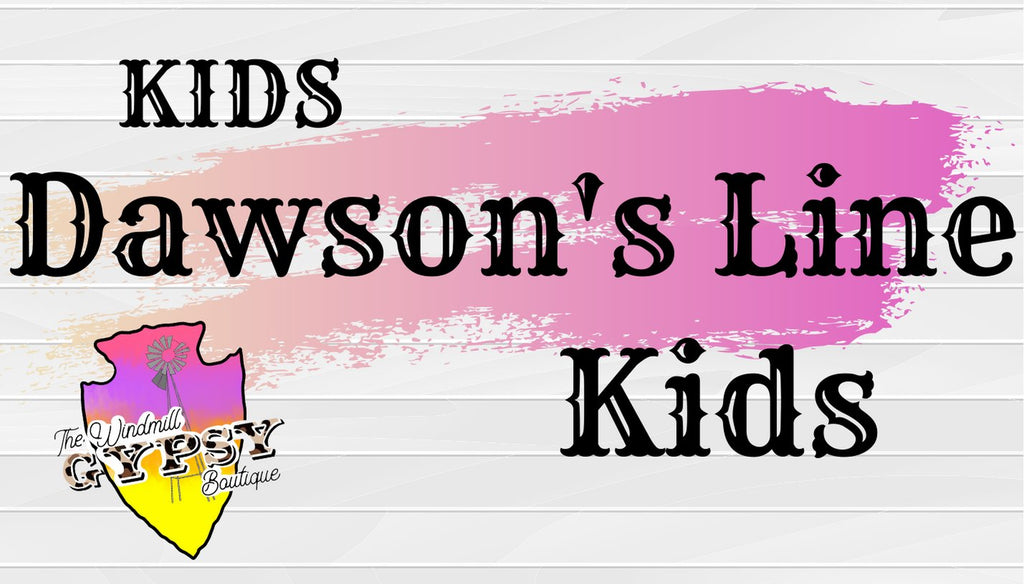 Dawson’s Line for Kids