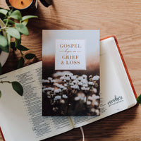Gospel Hope in Grief and Loss
