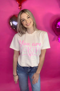 You Are Worthy Graphic Tee