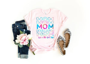 Mom-Life is the Best Life Preorder