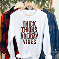 Thick Thighs & Holiday Vibes Preorder