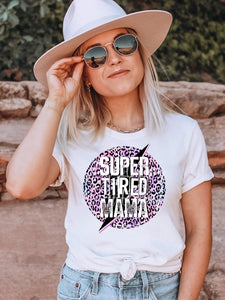 Super Tired Mama Preorder