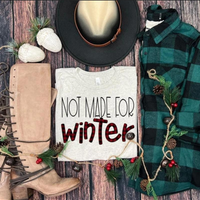 Not made for winter Preorder