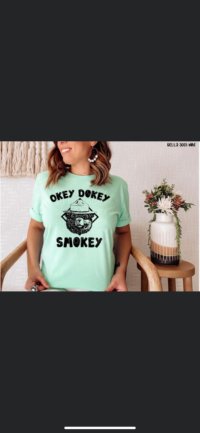 Okay Dokey Smokey Preorder