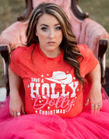 Have A Holly Dolly Christmas Graphic Tee
